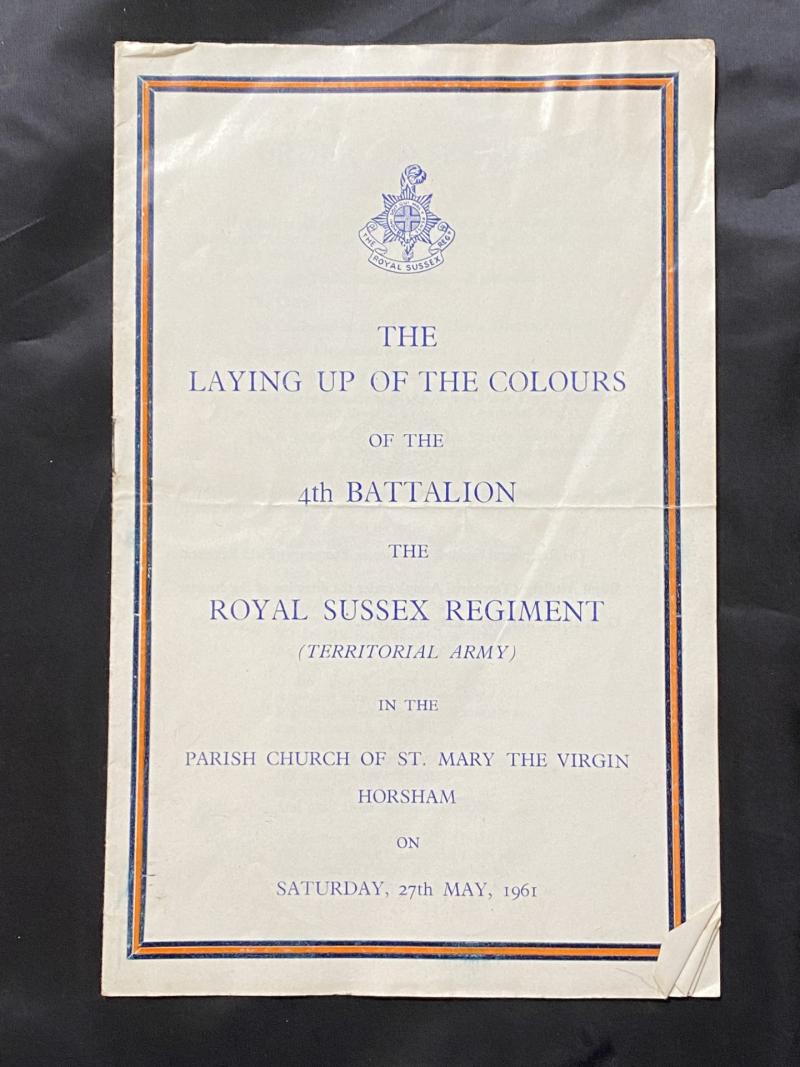 THE LAYING UP THE COLOURS OF THE 4TH BN THE ROYAL SUSSEX REGIMENT