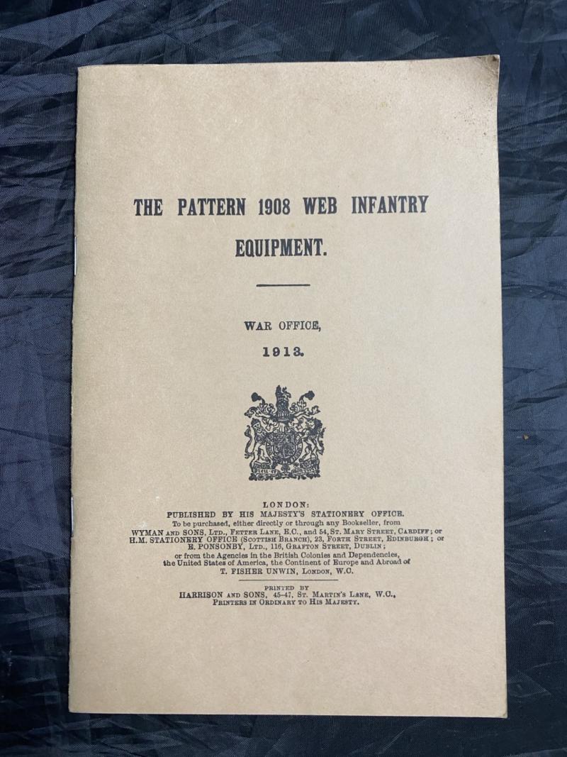 THE PATTERN 1908 WEB INFANTRY EQUIPMENT