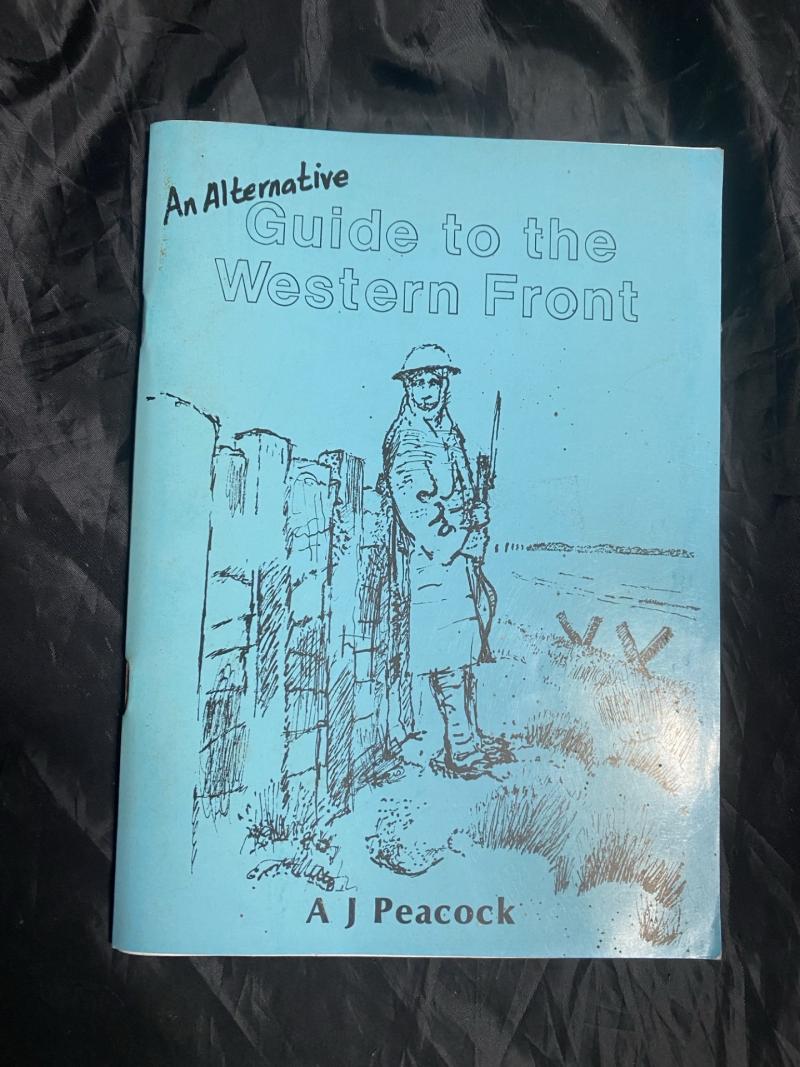 AN ALTERNATIVE GUIDE TO THE WESTERN FRONT