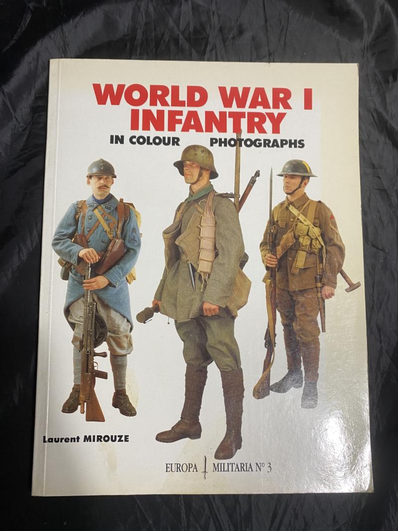 WORLD WAR I INFANTRY (PAPERBACK)