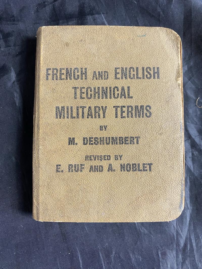 WW1 FRENCH AND ENGLISH TECHNICAL MILITARY TERMS BOOK