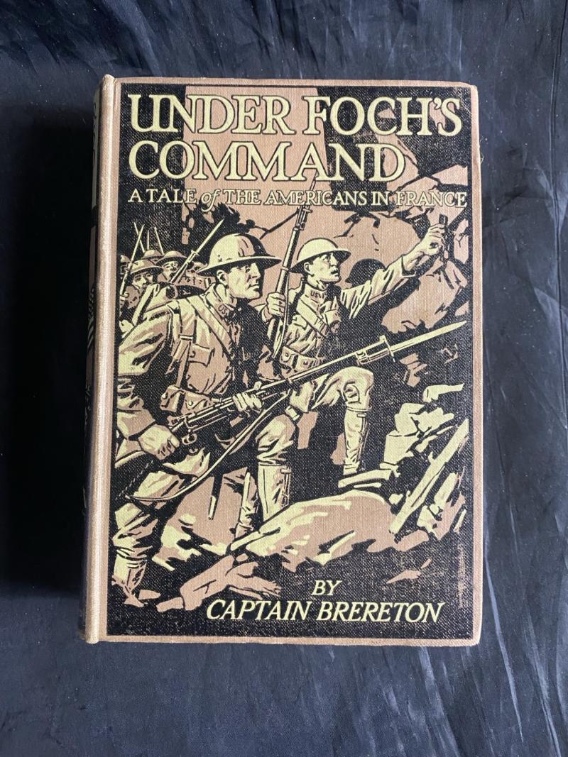 UNDER FOCH'S COMMAND (HARDCOVER)