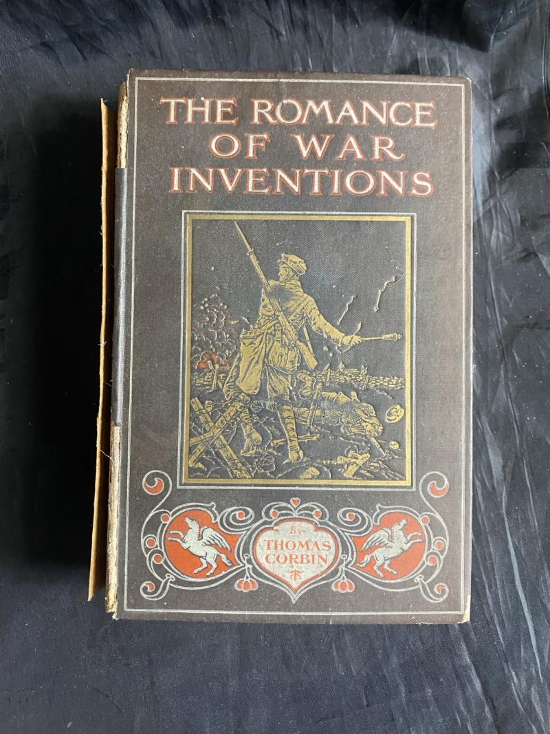 THE ROMANCE OF WAR INVENTIONS (HARD COVER)