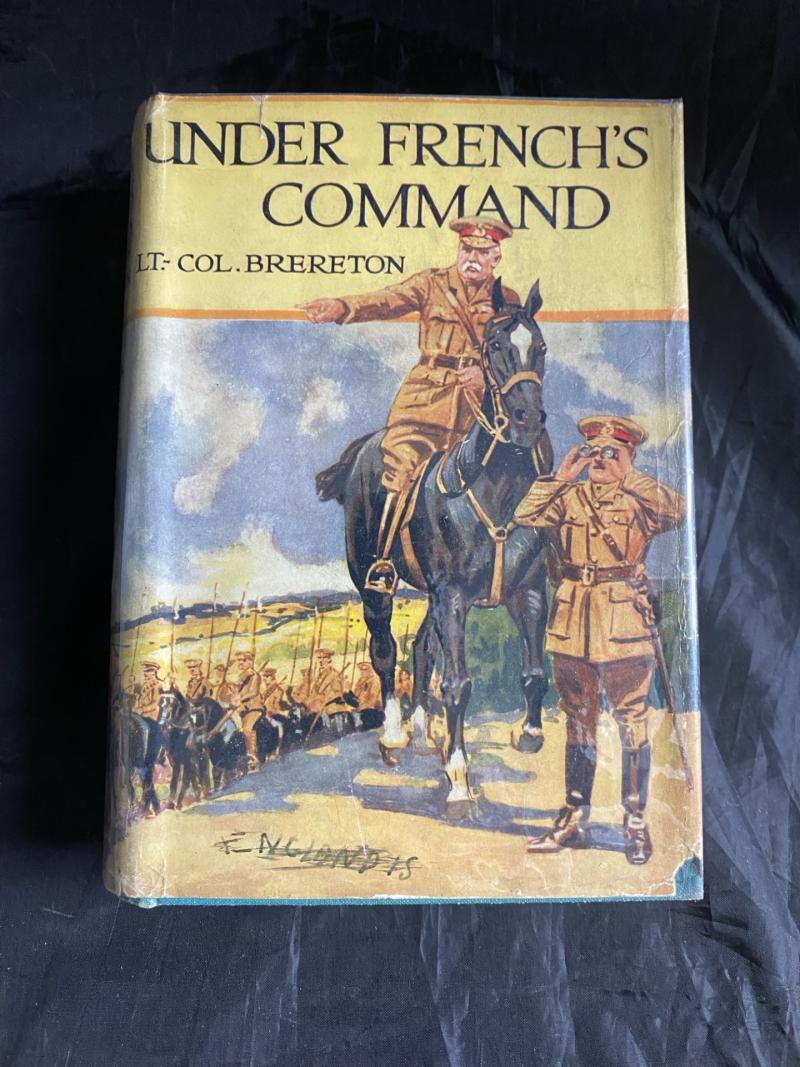 UNDER FRENCH'S COMMAND (HARD COVER)