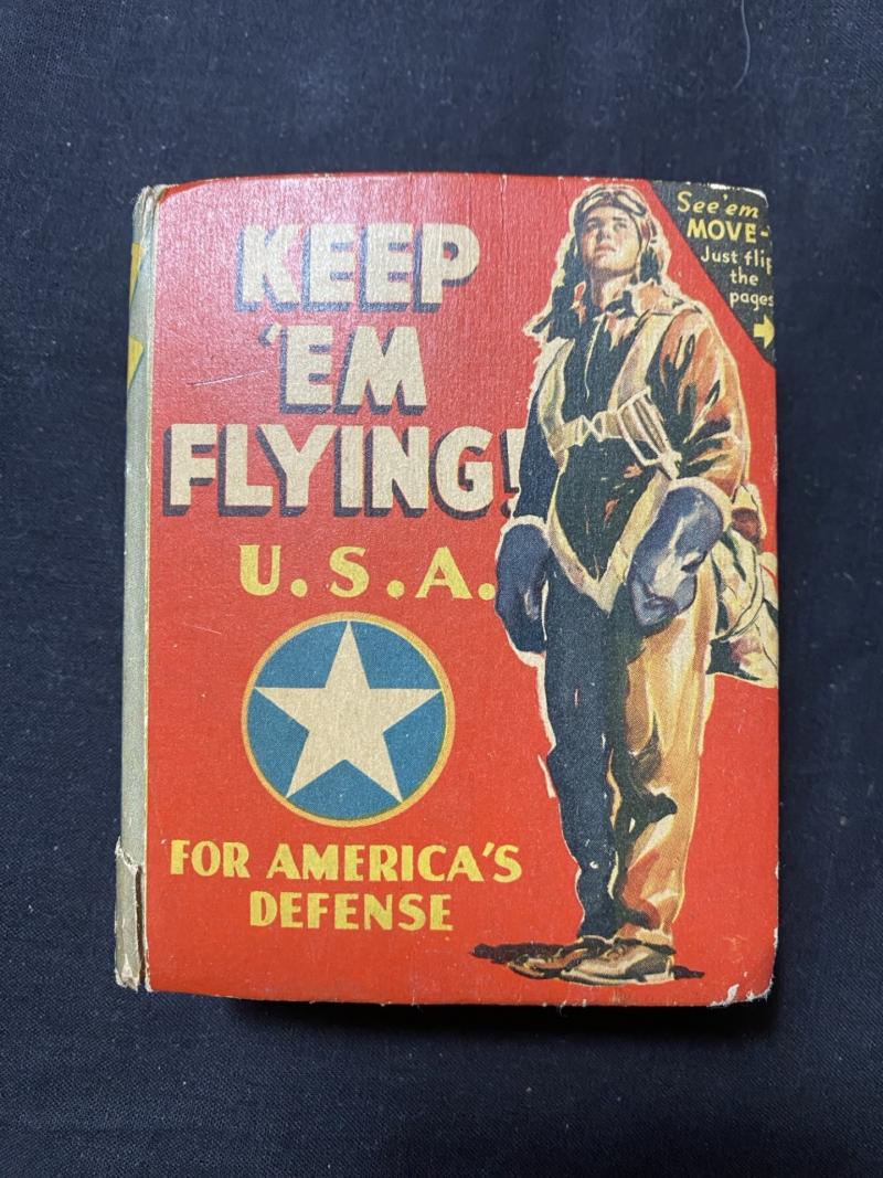 KEEP EM FLYING U.S.A FOR AMERICA'S DEFENSE BOOK