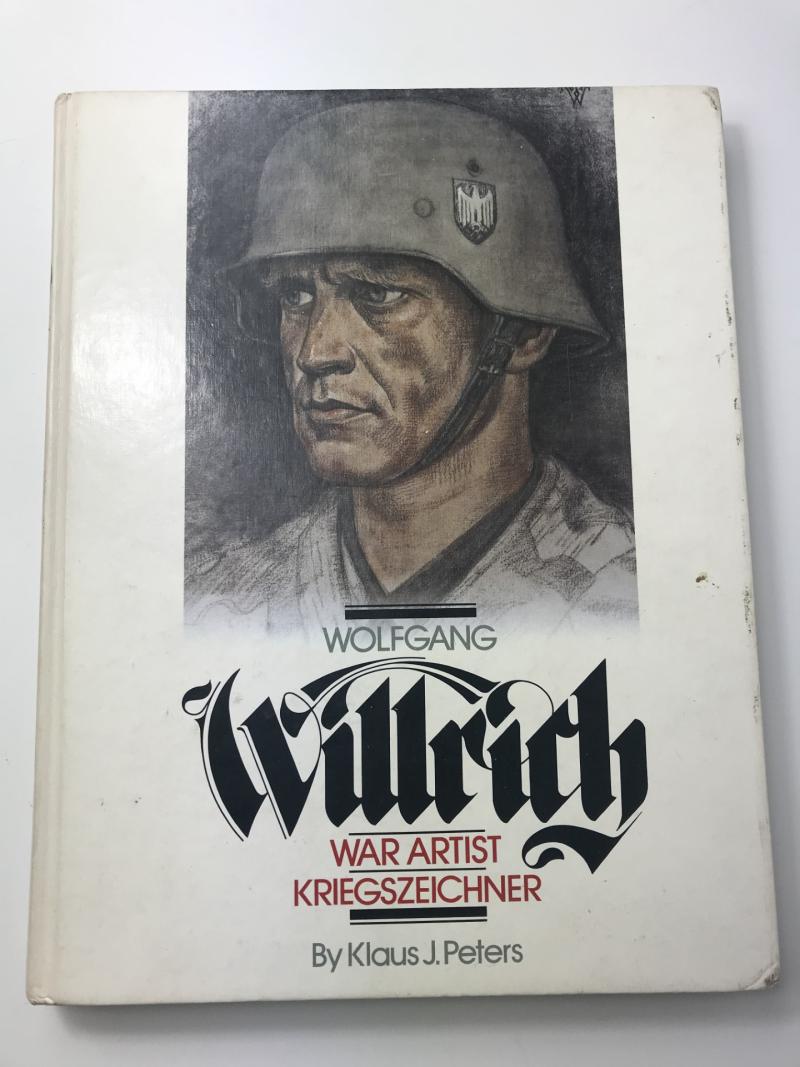 WOLGANG WILLRICH WAR ARTIST KRIESZEICHNER (HARDCOVER)