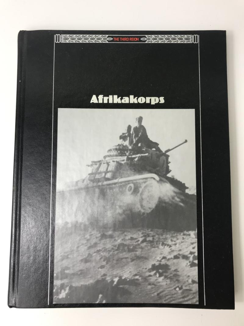 THE THIRD REICH - AFRIKA KORP (HARDCOVER)