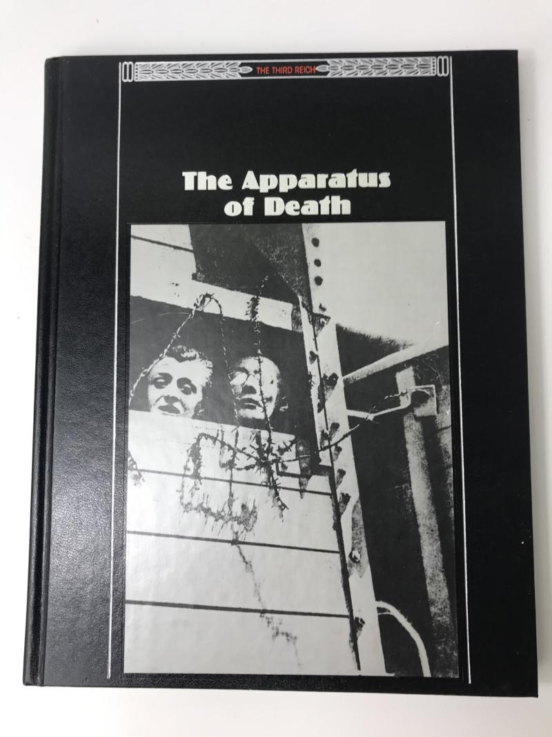 THE THIRD REICH - THE APPARATUS OF DEATH (HARDCOVER)