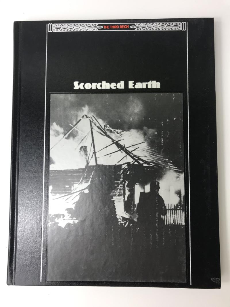 THE THIRD REICH - SCORCHED EARTH (HARDCOVER)